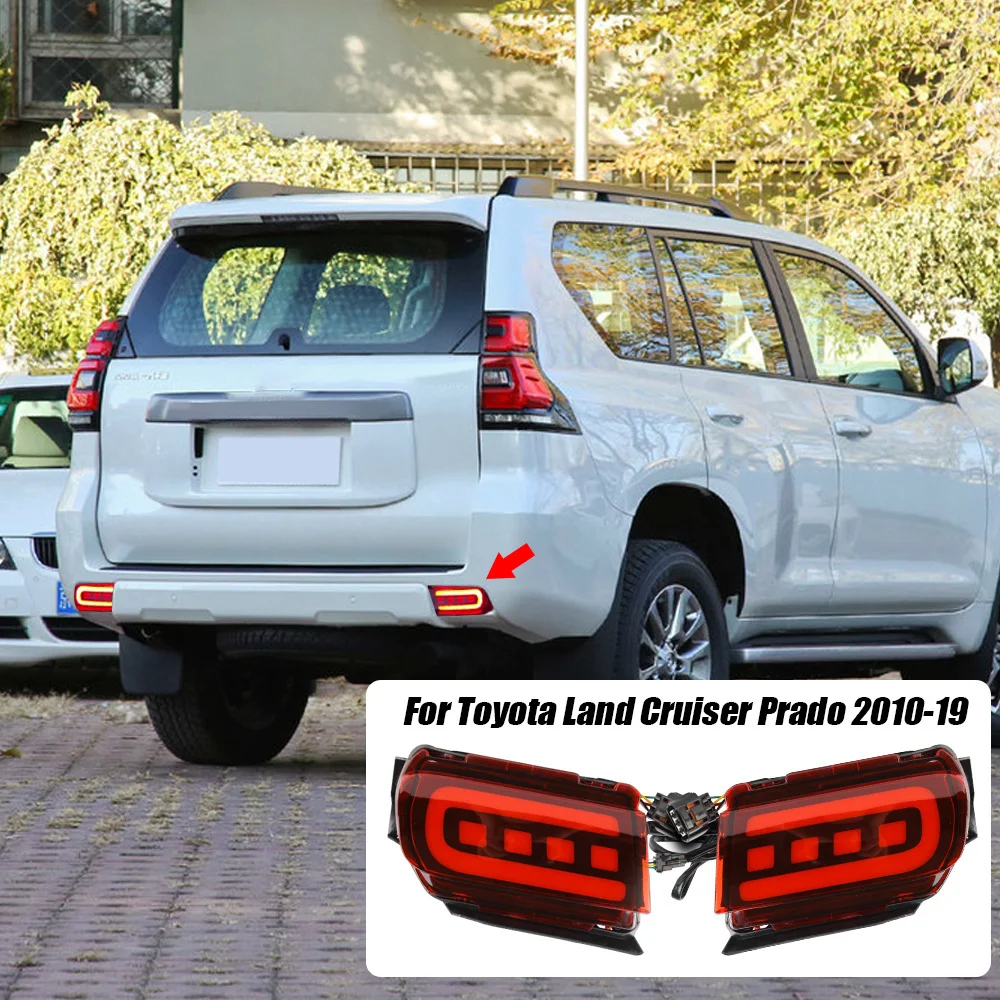 

2 шт. для Toyota Land Cruiser Prado 150 LC150 FJ150 GRJ150 2010-19, задние фонари, стоп-сигналы, противотуманные фонари, задний бампер, отражающие фонари