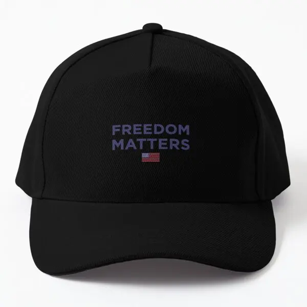 Freedom Matters  Baseball Cap Hat Sport Spring  Black Hip Hop Outdoor Mens Women Casual Sun Boys Casquette Summer Czapka