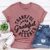 thankful grateful blessed shirt thanksgiving cute fall tshirt thanksgiving day t shirt women black top thanksgiving gifts