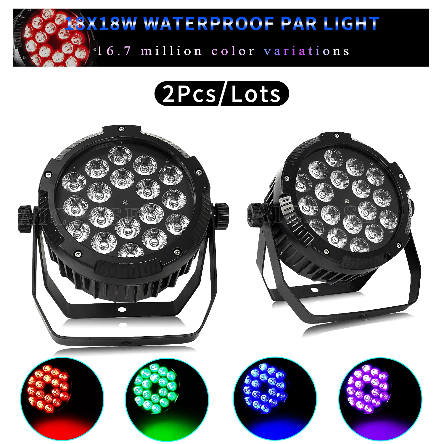 

2Pcs/Lots 18x12W RGBW 4 in 1 18x18W RGBWA UV 6 in 1 LED Par Light IP65 Waterproof Stage Light DMX Controlled DJ Disco Equipment