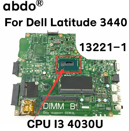 Материнская плата для ноутбука Dell Latitude 3440 DL340-HSW 13221-1 материнская WVPHP CN-0RGV81 RGV81 с