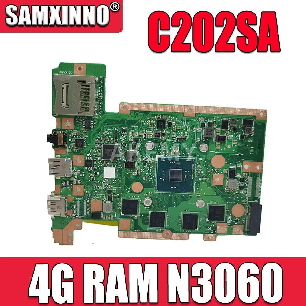 

Материнская плата 90NX00Y0-R00031 C202SA 4G/N3060 32G-SSD для ноутбука ASUS C202SA C202S C202, материнская плата REV2.0