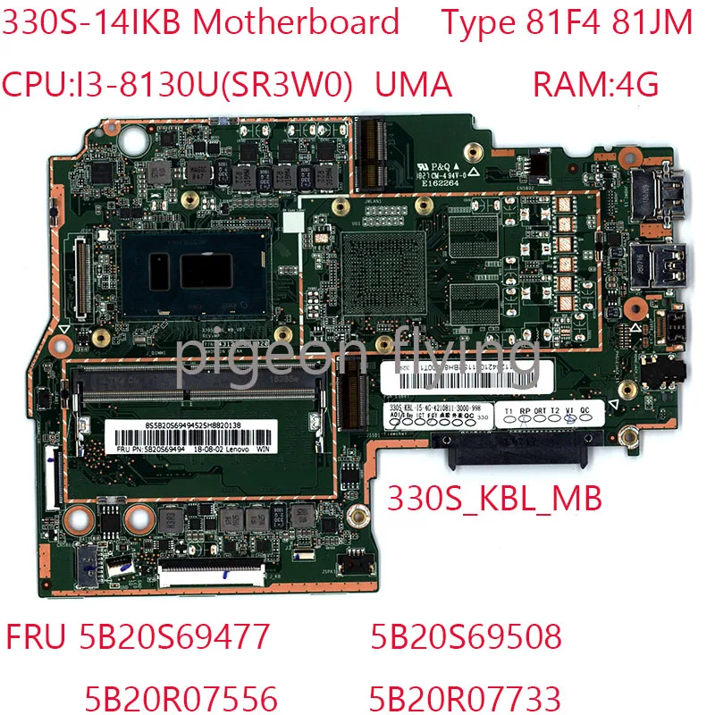 

330S-14IKB Motherboard 330S_KBL_MB 5B20S69477 5B20S69508 5B20R07556 5B20R07733 For ideapad 330S-14IKB Laptop 81F4 81JM I3-8130U