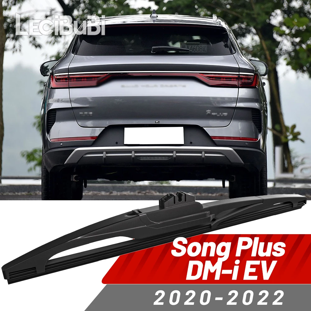 

Щетка заднего стеклоочистителя, аксессуары для дворников для BYD Song Plus DM-i EV 2020-2022 2021