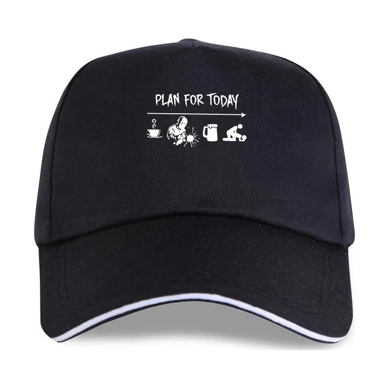 

Men Plan For Today Coffee Welder Beer Sex Baseball cap Funny Welding Gift for Welder 100% Cotton Awesome