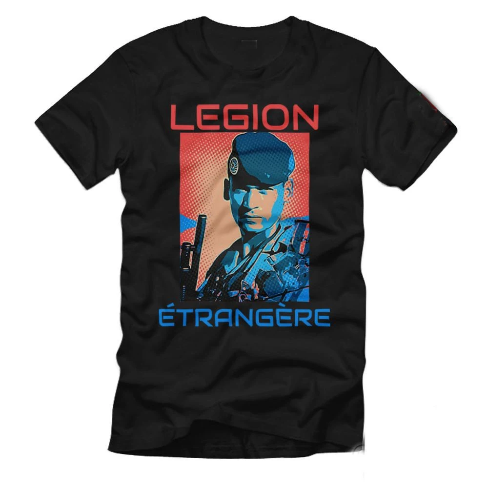

Fremdenlegionär Légion étrangère Pop Art Fan T-Shirt. Summer Cotton Short Sleeve O-Neck Mens T Shirt New S-3XL