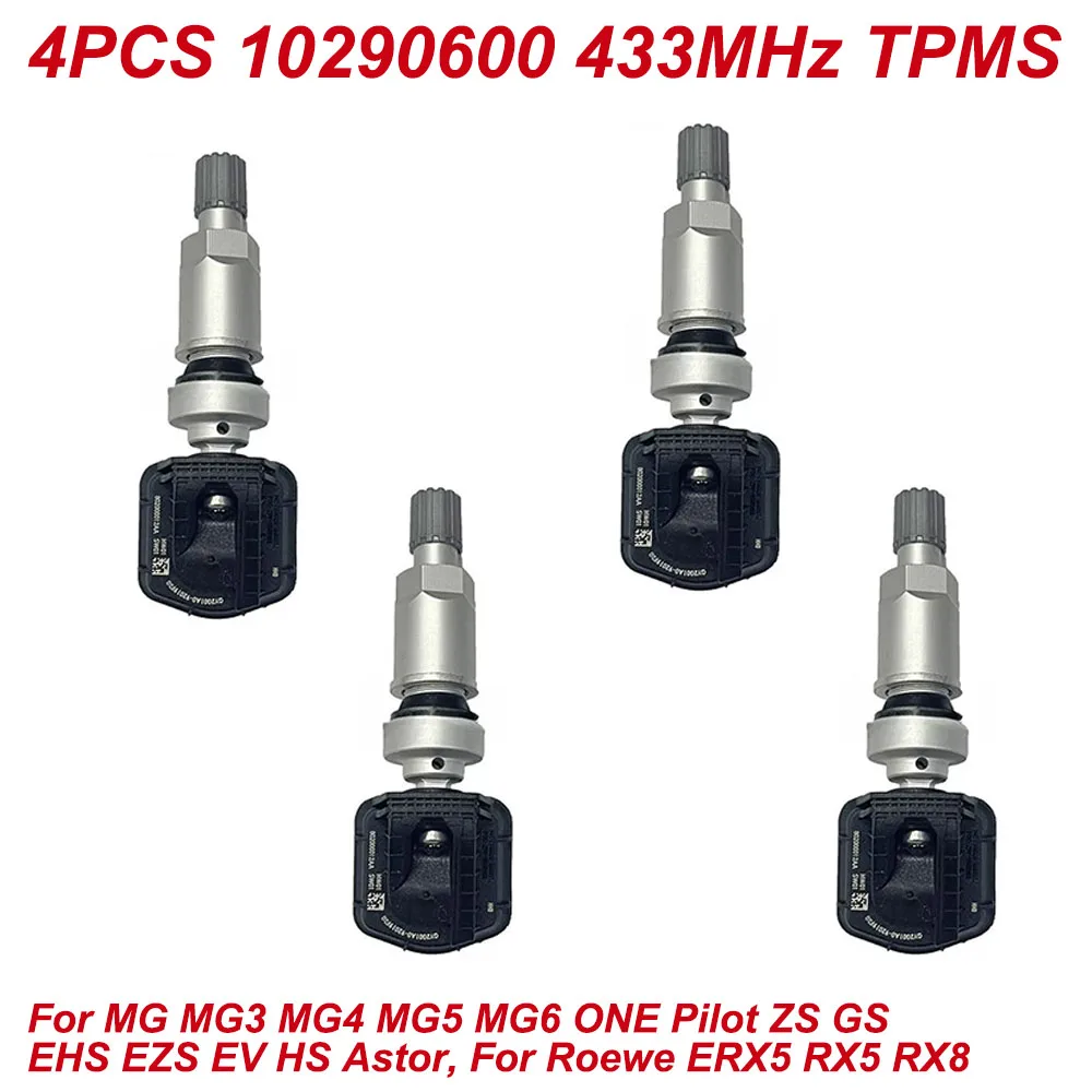 

4шт 10290600 Датчик давления в шинах TPMS для MG MG3 MG4 MG5 MG6 ONE Pilot ZS GS EHS EZS EV HS Astor для Roewe ERX5 RX5 RX8 433 МГц