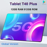 new t40 plus tablet 10 inch android tablet pc 12gb ram 512gb rom tablete android 10 core game tablet gps dual call wifi 5g