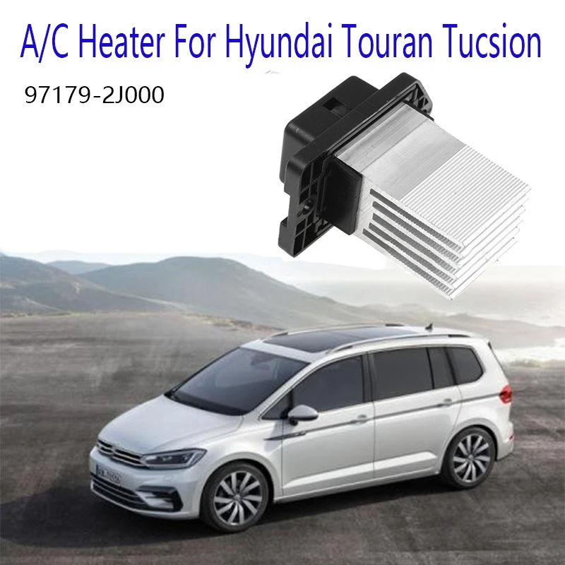 

Автомобильный Кондиционер AC A/C нагреватель воздуходувка двигатель нагревательный вентилятор резистор Регулятор для Hyundai Touran Tucsion 97179-2J000