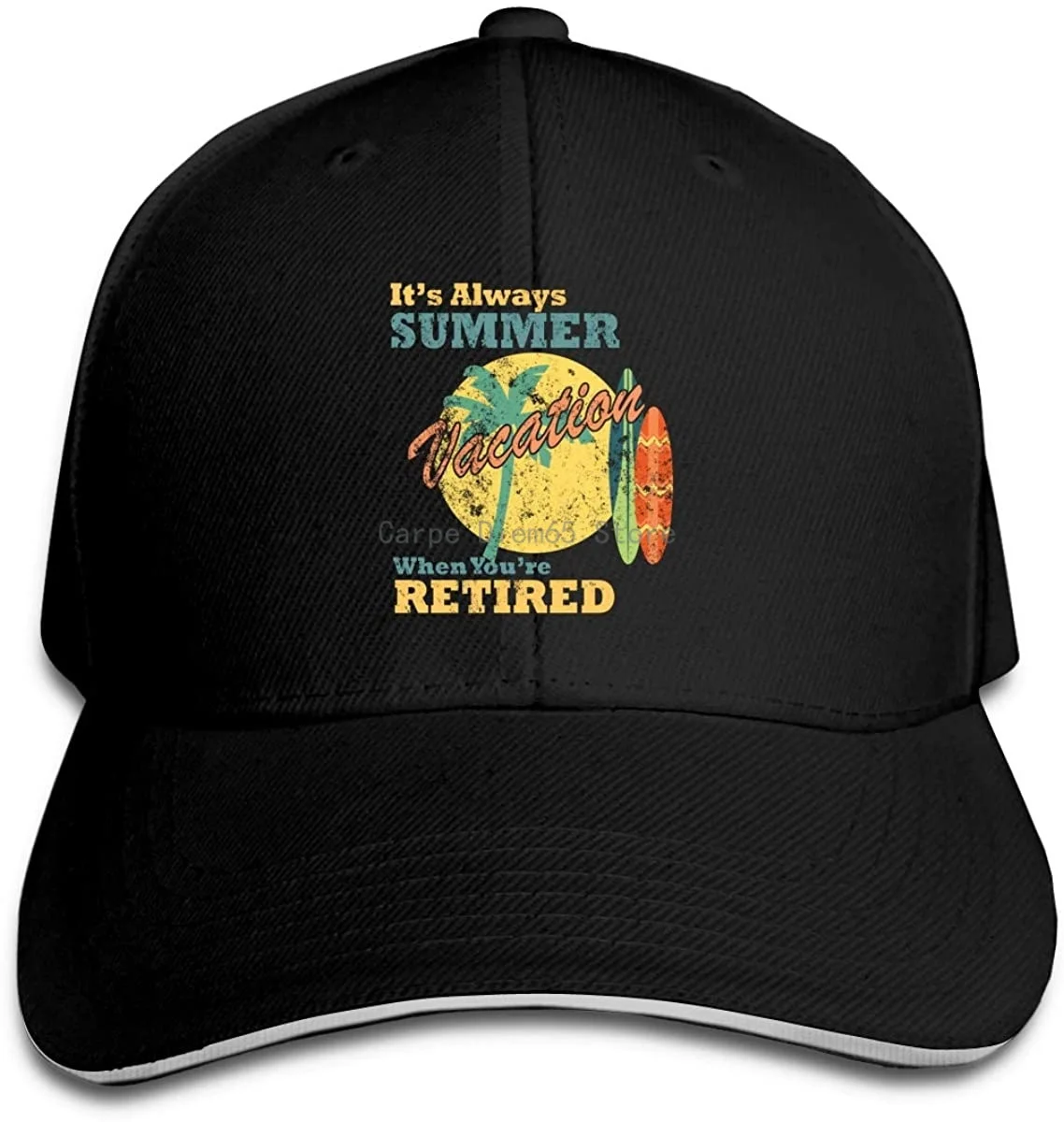 

It'S Always Summer When You'Re Retired Unisex Casual Adjustable Baseball Cap Sports Hat Trucker Hat Sandwich Hat