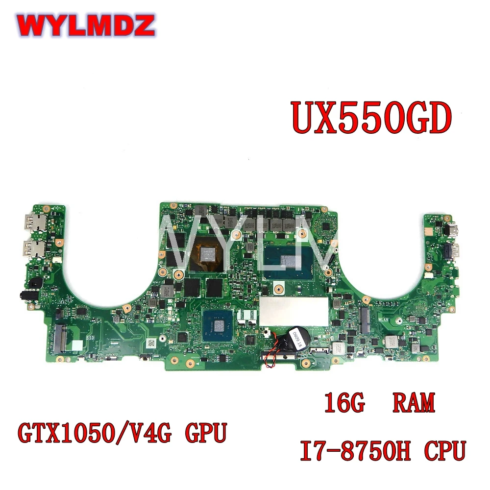 

UX550GDX i7-8750HCPU GTX1050/4G 16G RAM notebook Mainboard For ASUS ZenBook Pro UX550 UX550GD UX550GE UX550G Laptop Motherboard