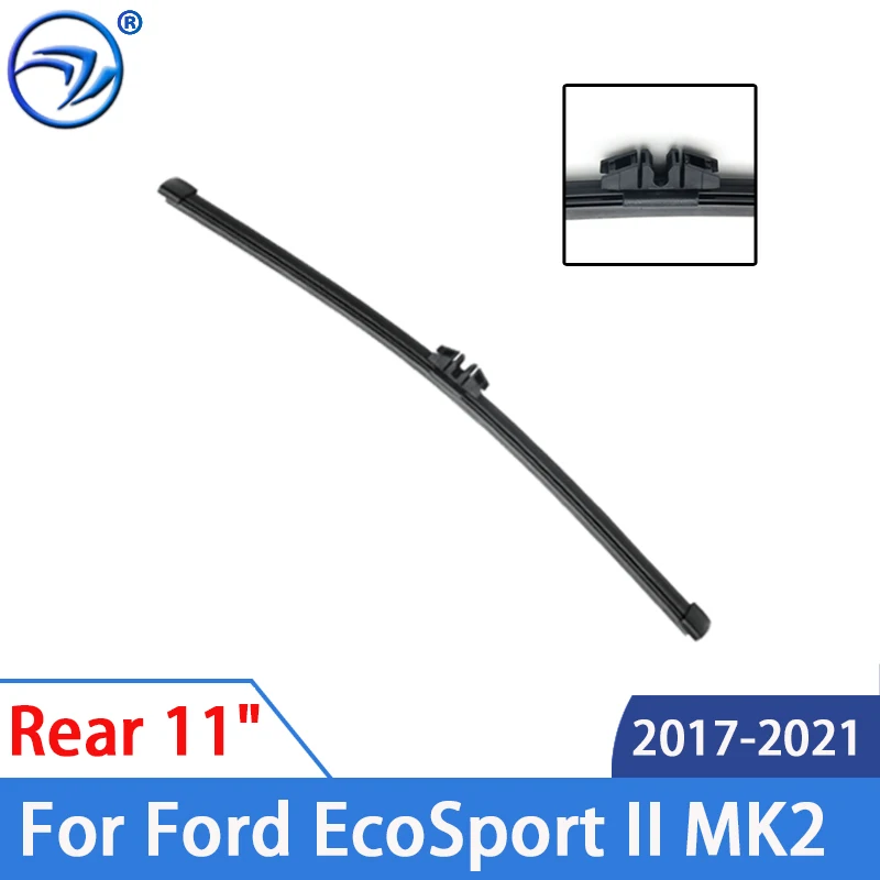 

Wiper 11" Rear Wiper Blade For Ford EcoSport II MK2 2017 2018 2019 2020 2021 Windshield Windscreen Rear Window