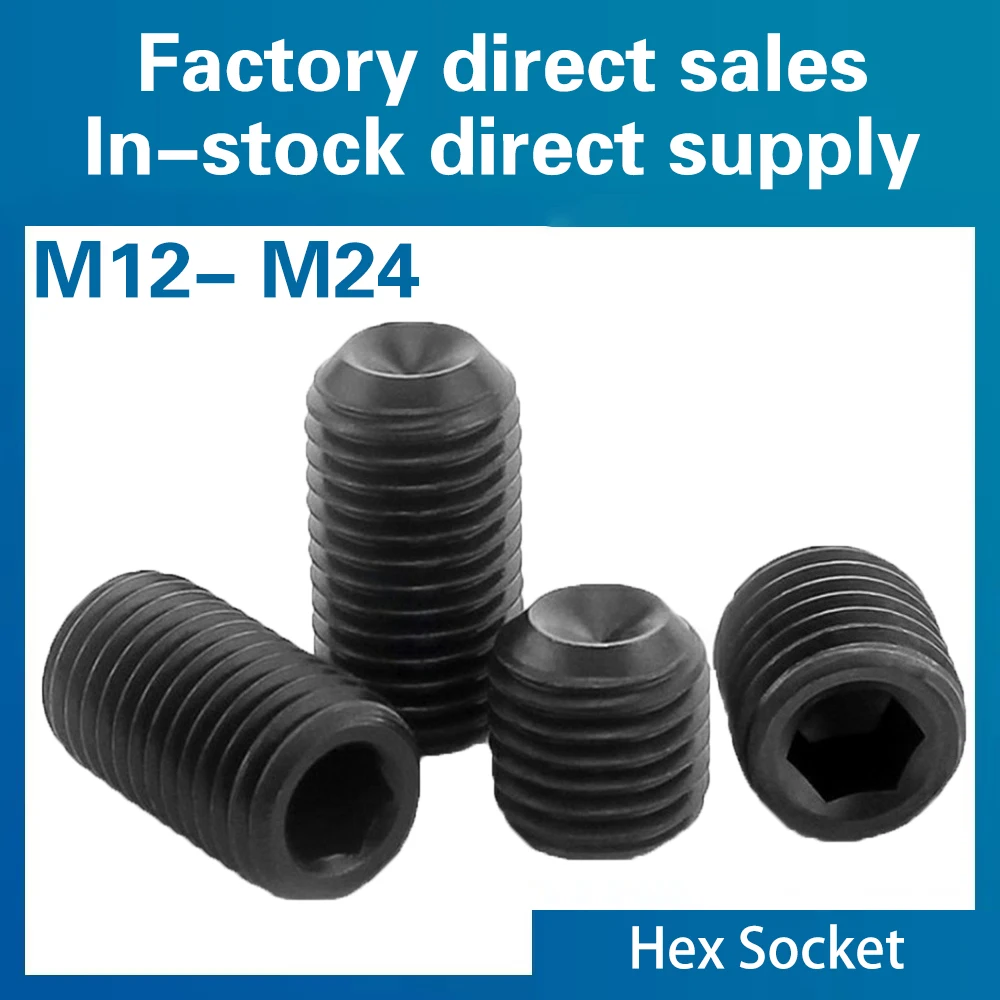 

10pcs/hand set screws M12 M16 M20 M24 fastening screws carbon steel socket headless screws Grade 12.9 hardness