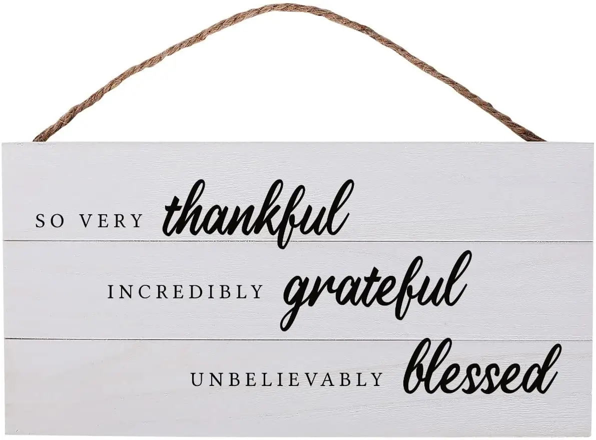

Religious Wooden Sign So Very Thankful Incredibly Grateful Unbelievably Blessed 13.75 x 7" Wood Plank Rustic Farmhouse Decor