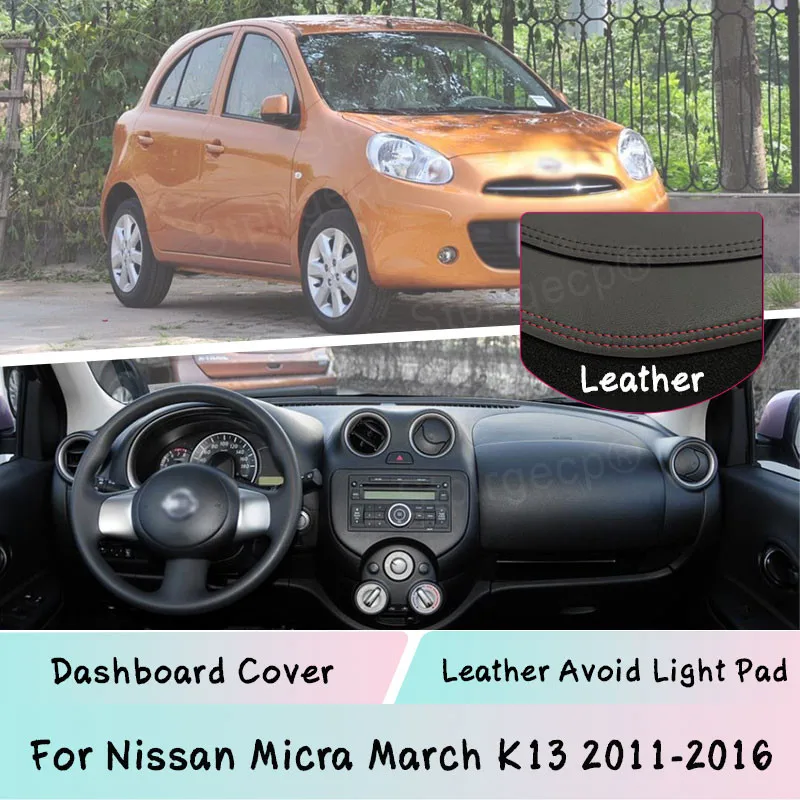 

Leather For Nissan Micra March K13 2011-2016 Dashboard Cover Mat Light-proof pad Sunshade Dashmat Protect panel Car Accessories
