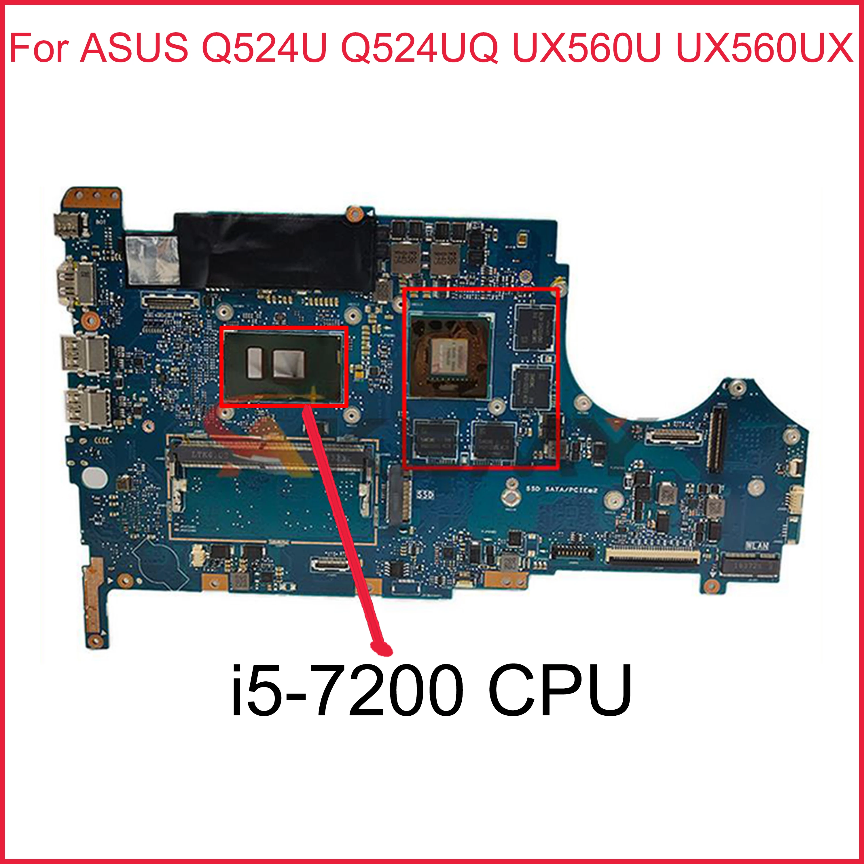

UX560UX Motherboard i5-7200 8GB RAM For Asus Q524U Q524UQ UX560U UX560UX Laptop Motherboard UX560UX Mainboard test 100% OK