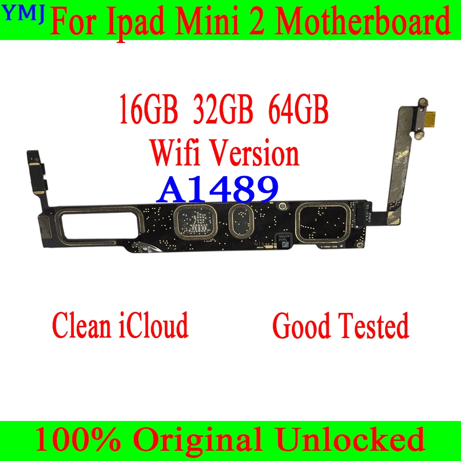 

Original Unlock Clean ICloud Mainboard A1489 Wifi&A1490/A1491 3G Version For IPad MINI 2 Motherboard 16g/32g/64g Logic Board