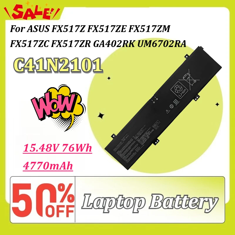Фото Новая батарея для ноутбука C41N2101 15.48V 76Wh 4770mAh для ASUS FX517Z FX517ZE FX517ZM FX517ZC FX517ZR GA402RK UM6702RA, замена №1