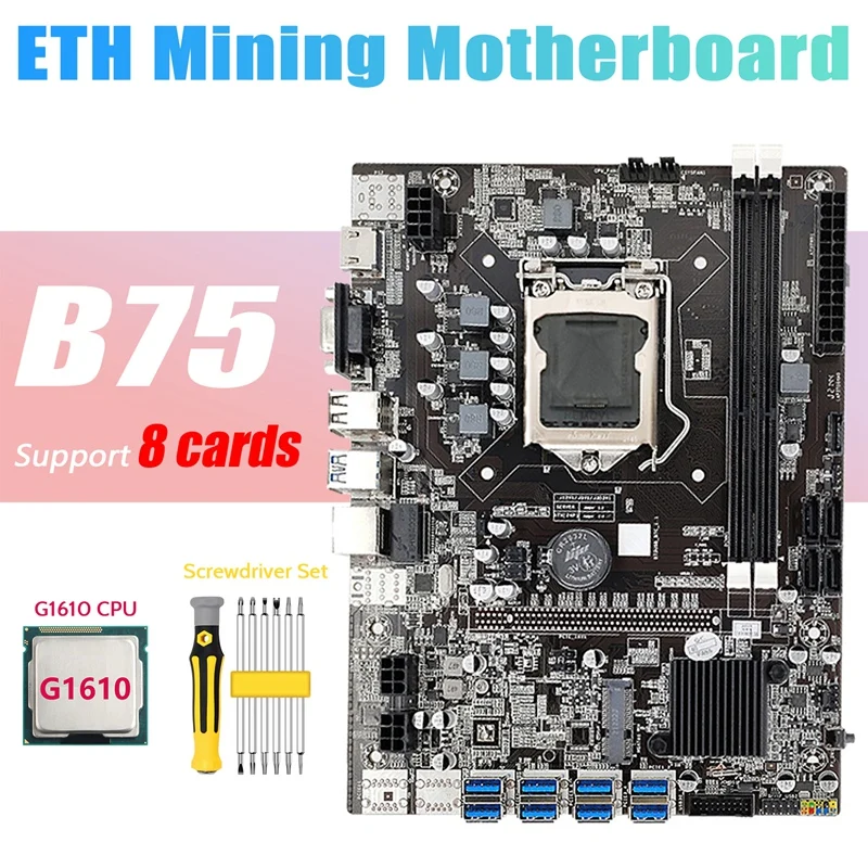 

B75 USB Mining Motherboard 8XPCIE to USB+G1610 CPU+Screwdriver Set LGA1155 MSATA DDR3 B75 ETH Miner Motherboard