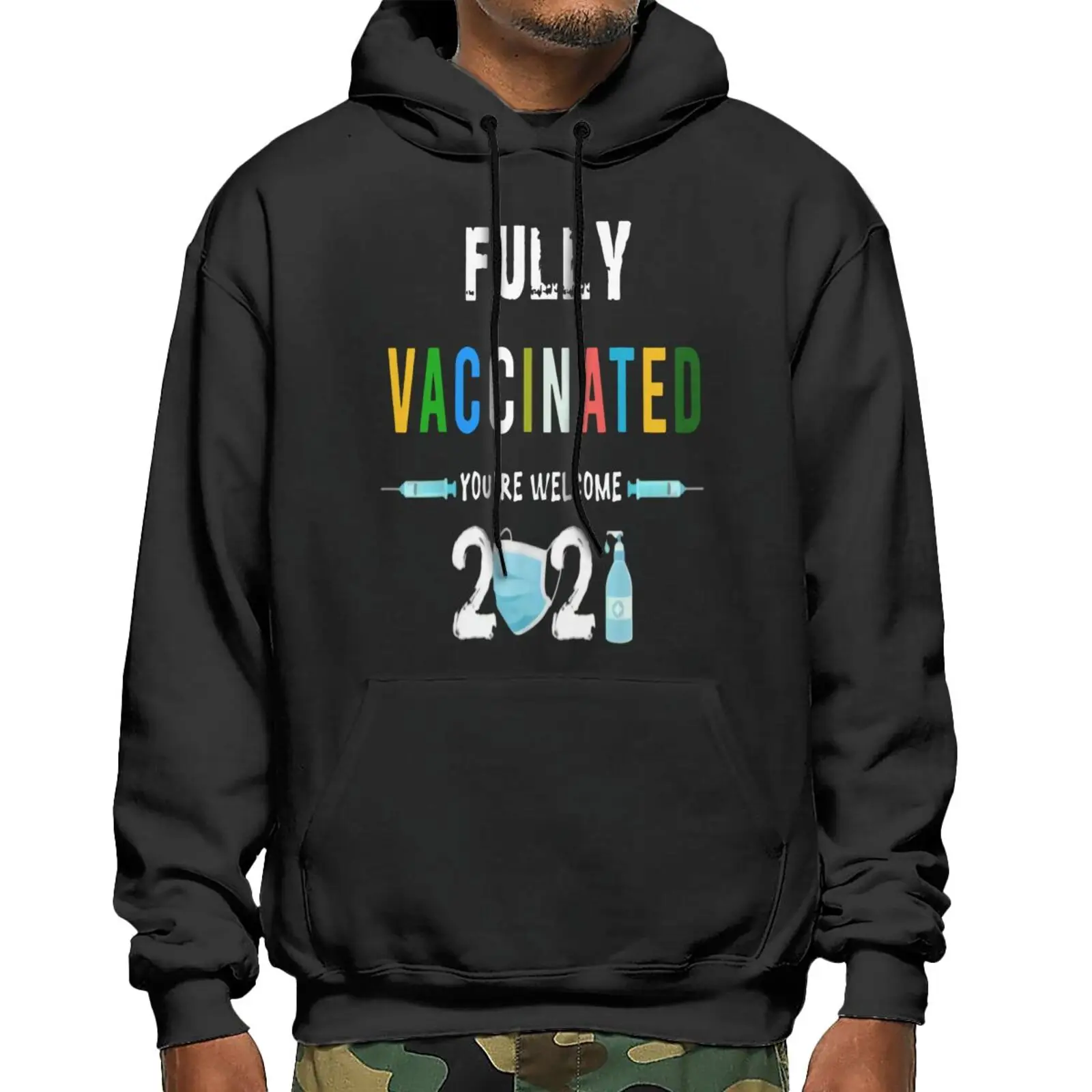 

Fully Vaccinated Youre Welcome I Fun 221 Sweatshirts Hoodies Hoodie Oversize Clothes Men Sweat Oversize Sweatshirt Hoodies Men