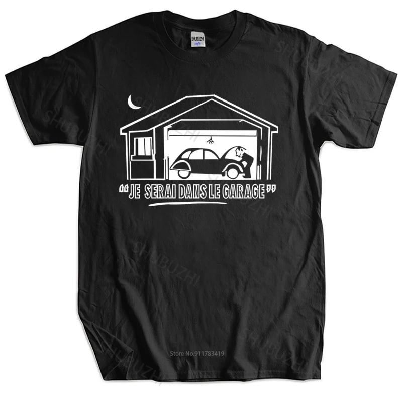 

Mens summer cotton tshirt loose tops Cotton I'Ll Be In The Garage Classic Car T-Shirt 2Cv unisex tee-shirt casual tees