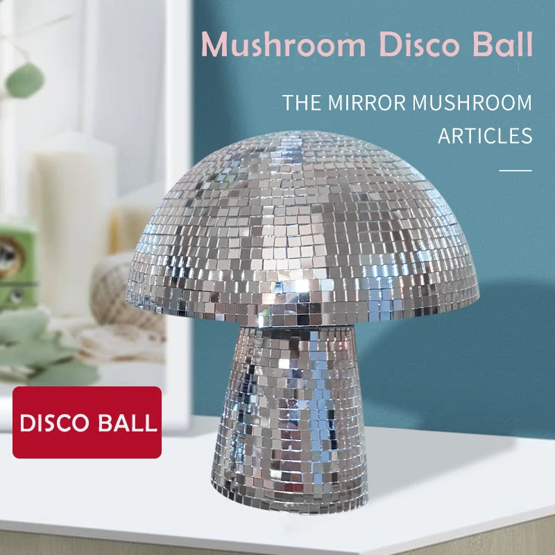 

Disco Ball Mushroom Shape Mirror Retro Crystal Ball Living Room Decoration Party Wedding Home Decor Home Decoration Accessories