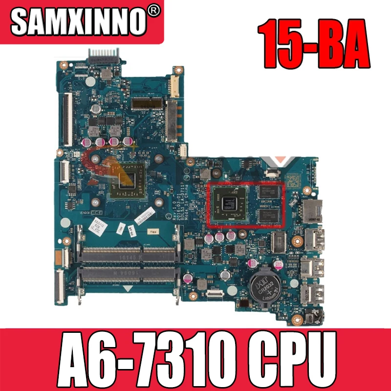 

Материнская плата для ноутбука HP 15-BA A6-7310 R5M1-30 854967-601 854967-501 854967-001