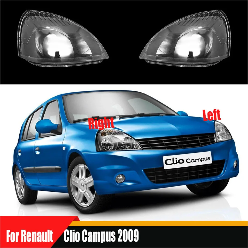 For Renault Clio Campus 2009 Car Front Headlight Lens Cover Auto Headlamps Lampcover Transparent Lampshades Lamp Shell