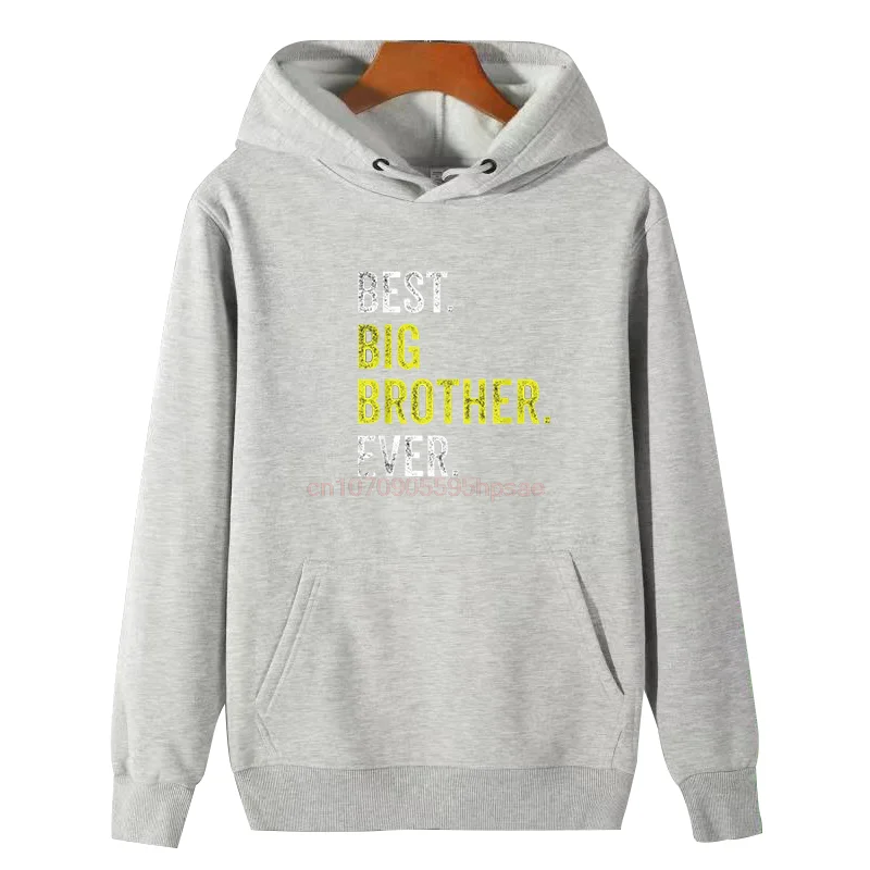 Older Bro Sibling Best Brother Ever модные толстовки с капюшоном и графикой подарок на день