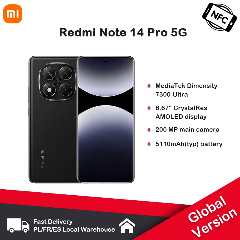 Global Version Redmi Note 14 Pro 5G NFC Smartphone Size 7300 + 200MP Camera 1.5K 120Hz AMOLED Display Screen