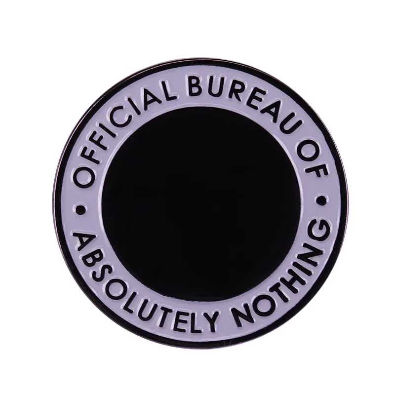 

"Nothing. "- Black and White Monogram Television Brooches Badge for Bag Lapel Pin Buckle Jewelry Gift For Friends