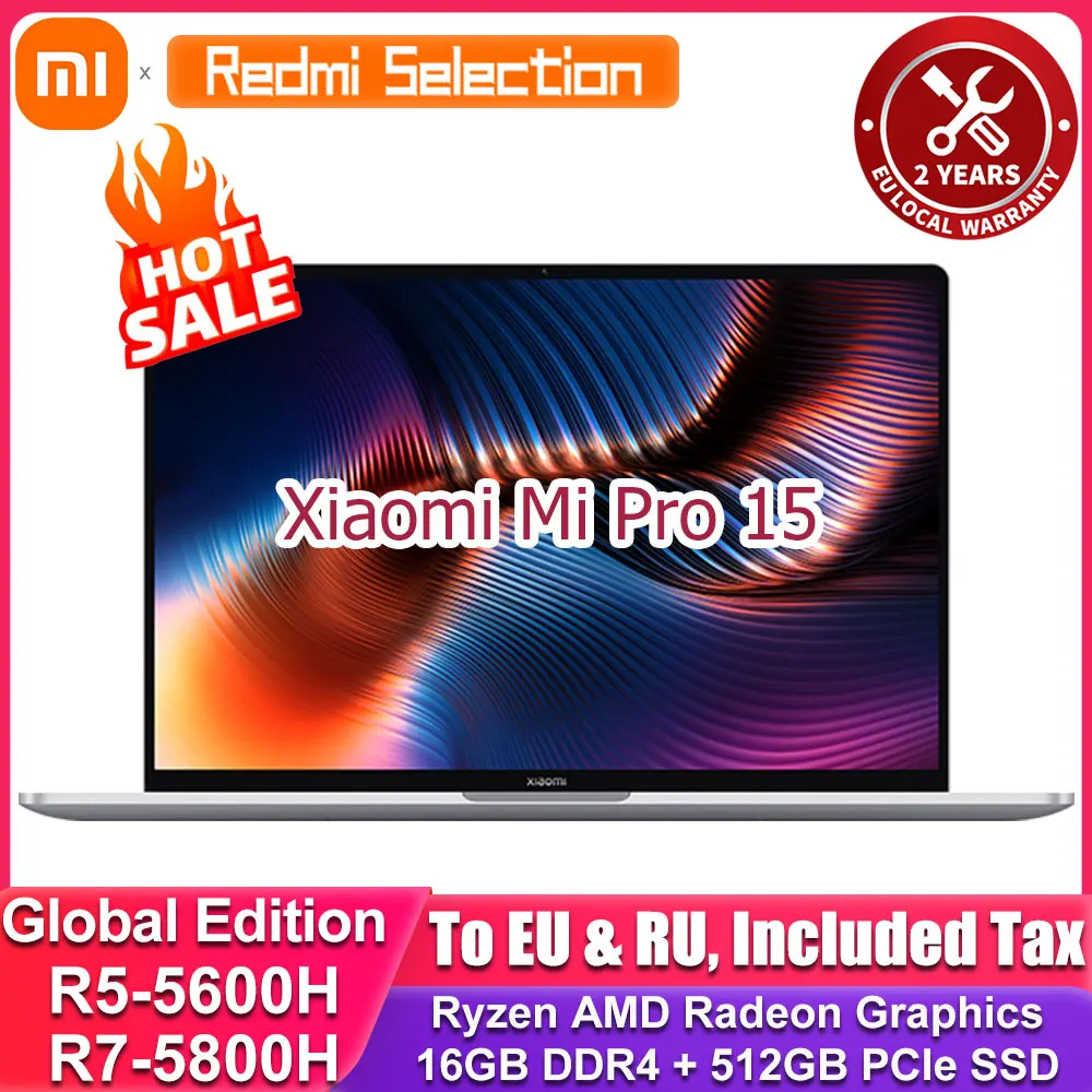 [Стандарт ЕС] Ноутбук Xiaomi Pro 15 AMD Ryzen R7 5800H/R5 чашка 5600H 16 ГБ 512 Гб SSD OLED экран Super Retina Mi
