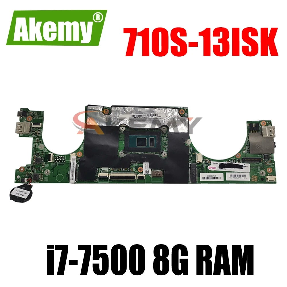 

448.0A701.0011 motherboard for Lenovo 710S-13ISK 710S-13IKB laptop motherboard CPU i7 7500 8G RAM 100% test work