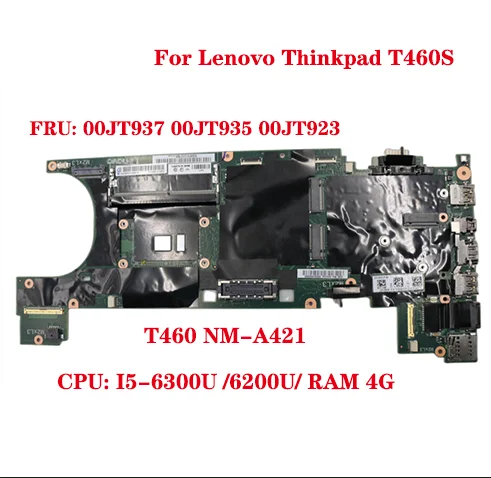 For Lenovo Thinkpad T460S Laptop Motherboard 20F9 20FA BT460 NM-A421 with CPU: I5-6300U RAM 4GB FRU: 00JT937 00JT935 100% Test