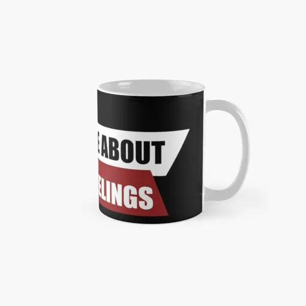 

Facts Do Not Care About Your Feelings B Mug Coffee Tea Printed Drinkware Image Photo Picture Gifts Simple Cup Handle Round