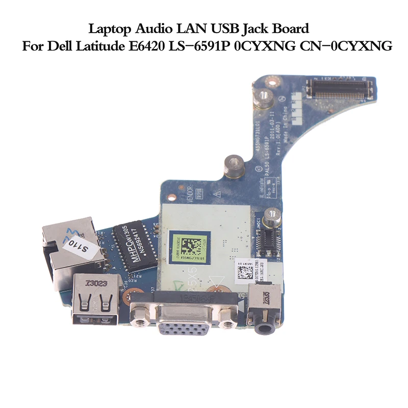 

Laptop Audio LAN USB Jack Board For Dell DELL E6420 USB Audio VGA Network Small Board LS-6591P 0CYXNG CN-0CYXNG