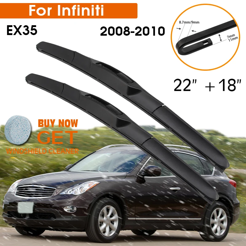 

Car Wiper Blade For Infiniti EX35 2008-2010 Windshield Rubber Silicon Refill Front Window Wiper 22"+18" LHD RHD Auto Accessories