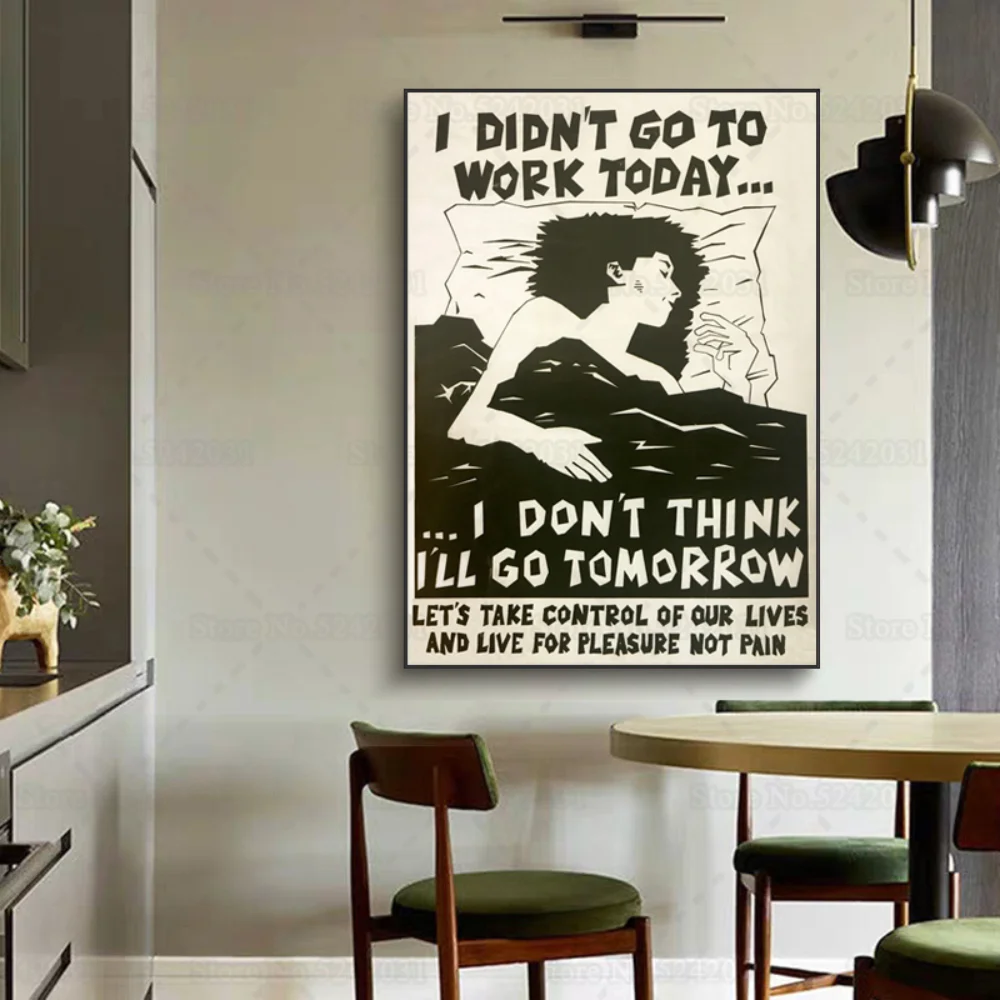 Постер «Я не иду на работу сегодня», Постер анархия, «нерабочие», «диверсионная свобода», винтажная Картина на холсте, настенное искусство, Декор Постер «Я не иду на работу сегодня», Постер анархия, «нерабочие», «диверсионная свобода», винтажная Картина на холсте, настенное искусство, Декор