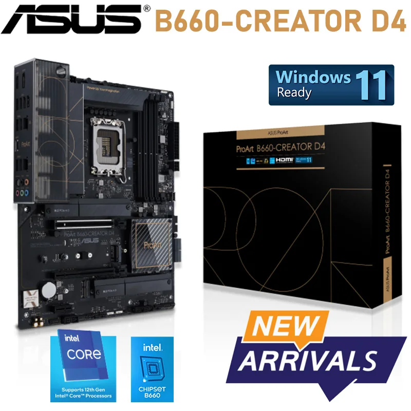 B660 creator d4. B660 creator.