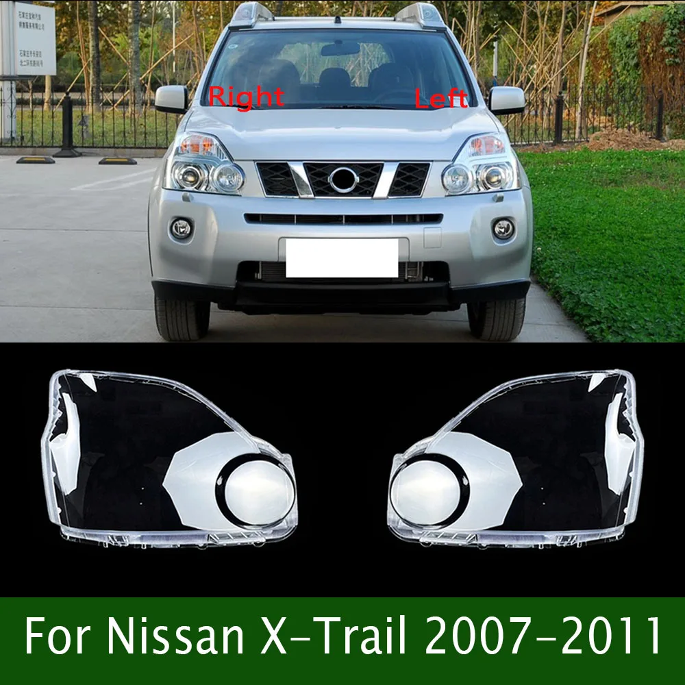 

For Nissan X-Trail 2007-2011 Front Headlamp Cover Lamp Shade Headlight Shell Lens Replace Original Lampshade Plexiglass