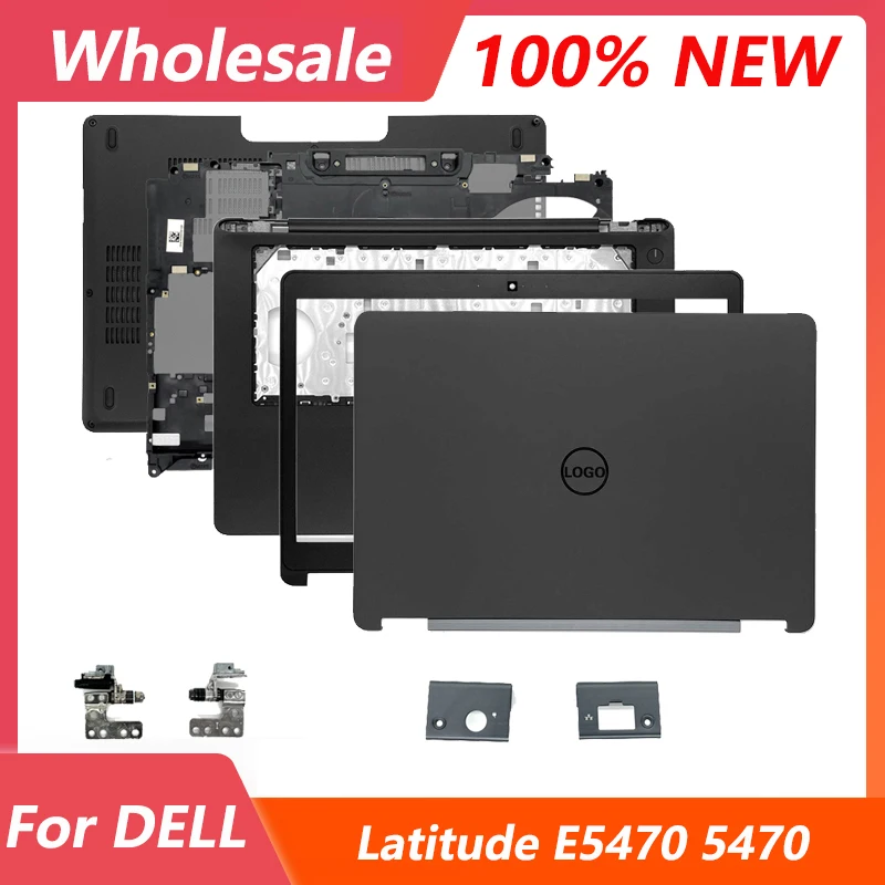 

New LCD Back Cover/Front Bezel/Hinges/Palmrest/Bottom Case/Hinge Cover For Dell Latitude E5470 Top Back Housing Case No Touch