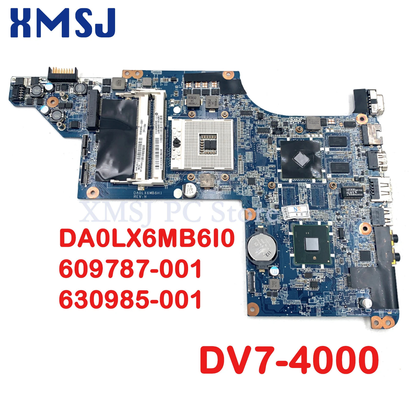 

XMS For HP Pavilion DV7-4000 Laptop Motherboard J DA0LX6MB6I0 609787-001 630985-001 HM55 DDR3 HD6300 GPU Free CPU Full Test