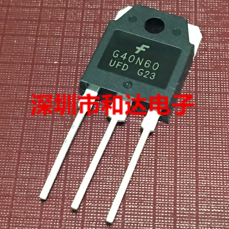 

5PCS-10PCS G40N60UFD TO-3P ON STOCK NEW AND ORIGINAL