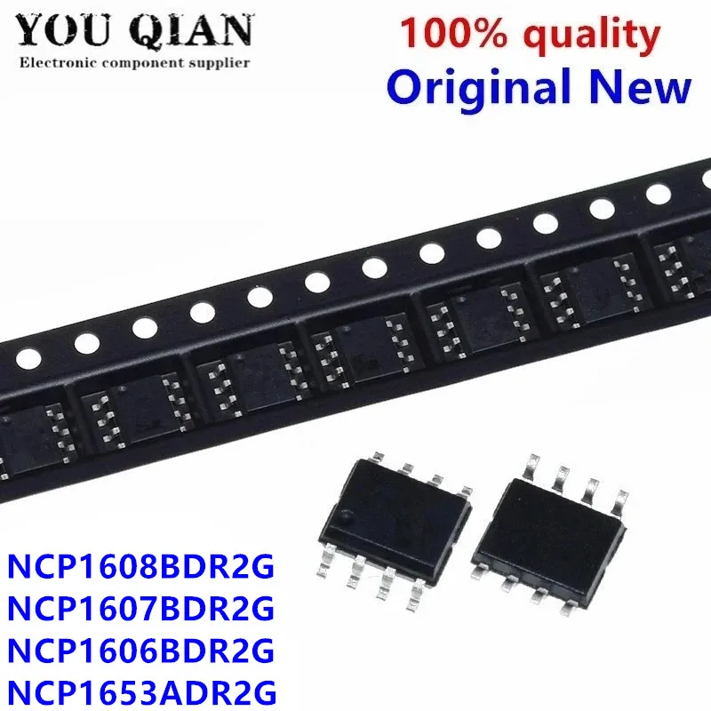 10 шт., NCP1608BDR2G 1608B NCP1608B SOP-8 NCP1607BDR2G 1607B NCP1606BDR2G 1606B NCP1653ADR2G 1653A NCP1607B NCP3063BDR2G 3063B