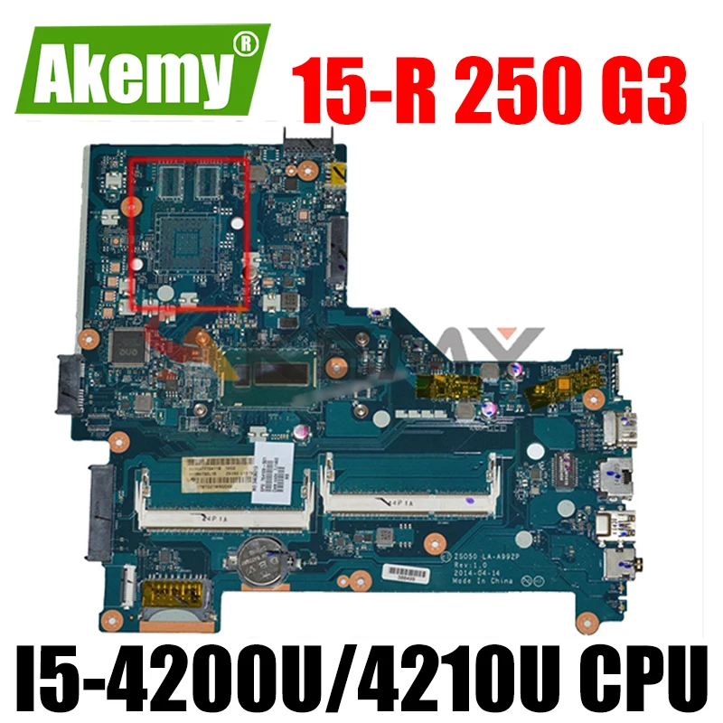 

ZS050 LA-A992P For HP 15-R 250 G3 Laptop Motherboard 761535-501 761535-001 With i5-4200U/4210U DDR3 100% Fully Tested