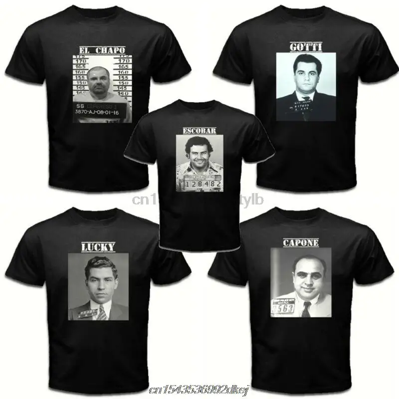 

Gangster Mug Shots John Gotti Pablo Escobar EL Chapo AL Capone Mob Mafia T-shirt