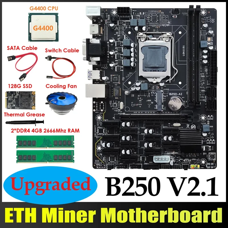 

B250 ETH Miner Motherboard 12PCIE+G4400 CPU+2XDDR4 4GB RAM+128G MSATA SSD+Fan+SATA Cable+Switch Cable+Thermal Grease