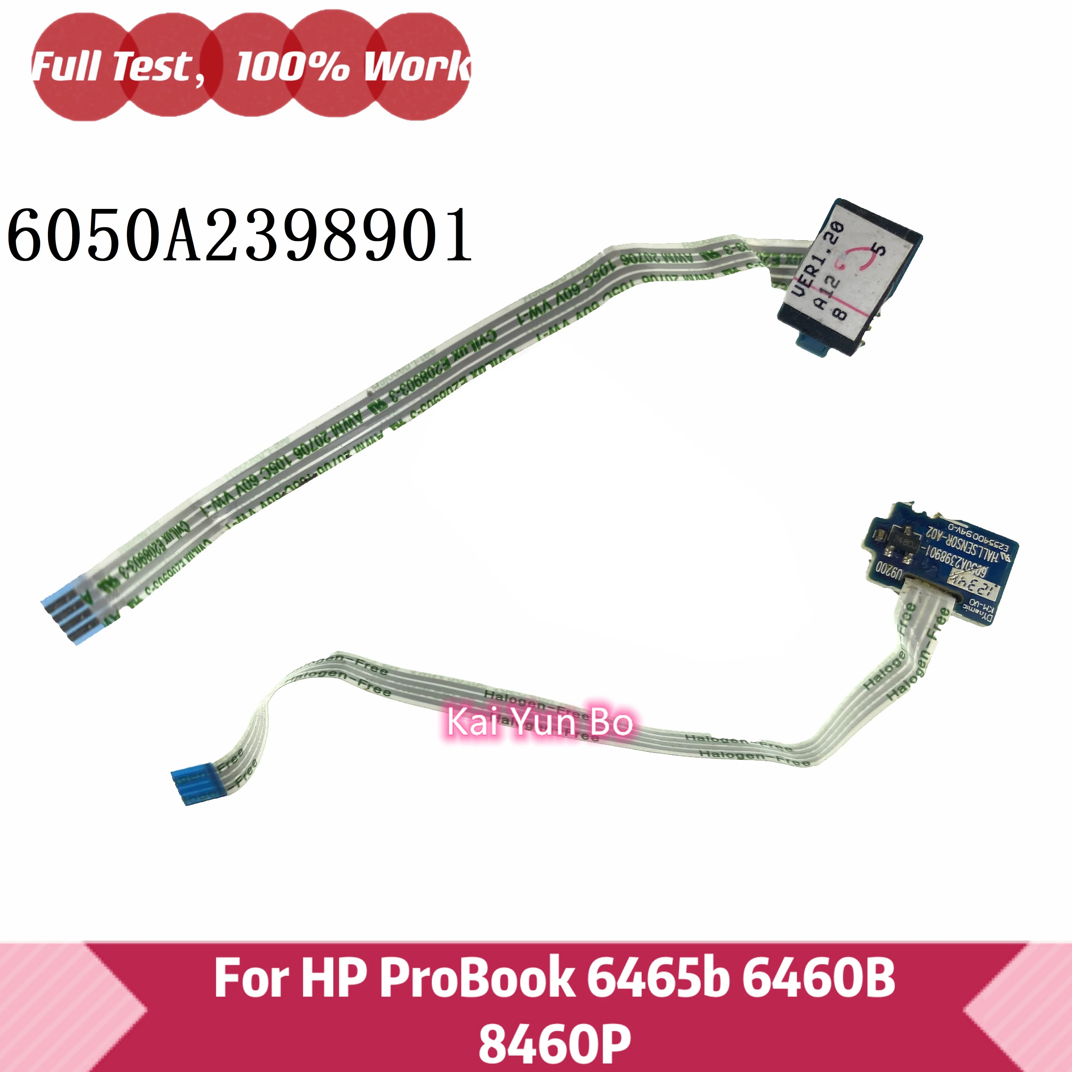 

Плата датчика крышки ноутбука HP ProBook 6465b 6460B 8460P -36A 6050A2398901 100% протестирована Быстрая доставка