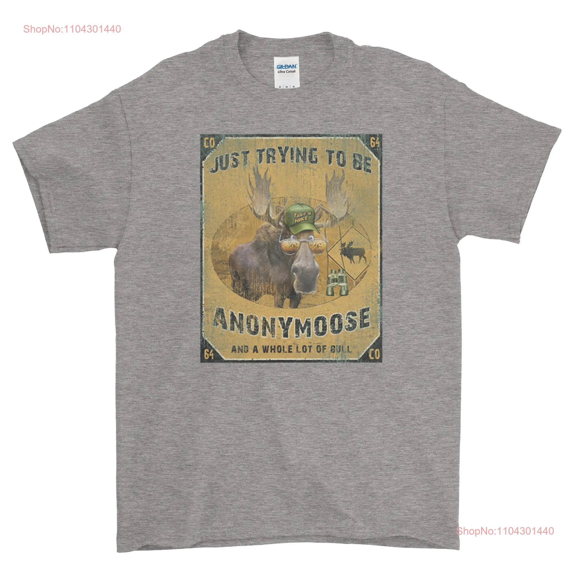 Trying To Be Anonymoose Moose T Shirt long or short sleeves