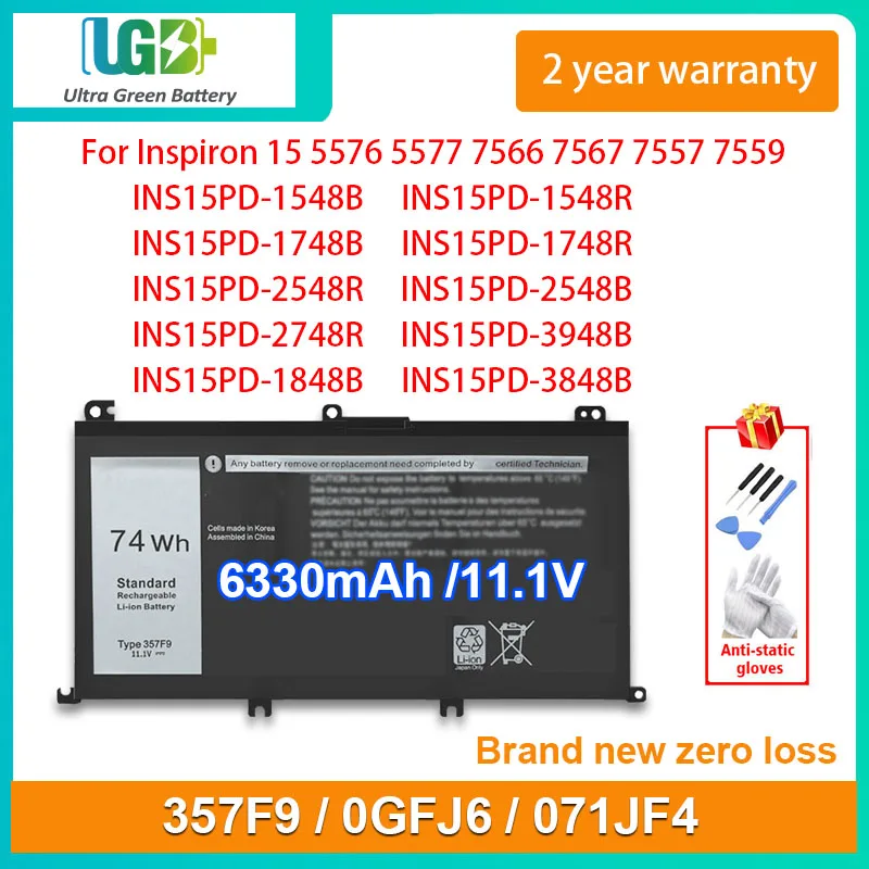 

UGB New 357F9 71JF4 Battery Replacement For Dell Inspiron 15 7559 7000 7557 7567 7566 5576 5577 P57F P65F INS15PD-1548B